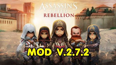 โปรโกง Assassins Creed Rebellion V 2 7 2 Damage God Mode Menu