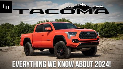 What To Expect From The 2024 Tacoma Video Yotatech