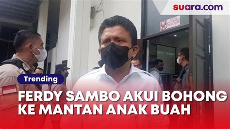 Maaf Ini Semua Prank Saya Ferdy Sambo Akui Bohong Ke Mantan Anak