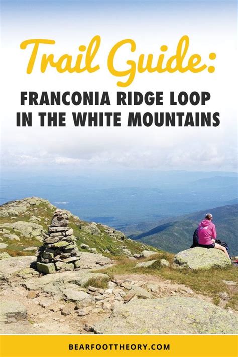 Trail Guide Franconia Ridge Loop In The White Mountains In 2020