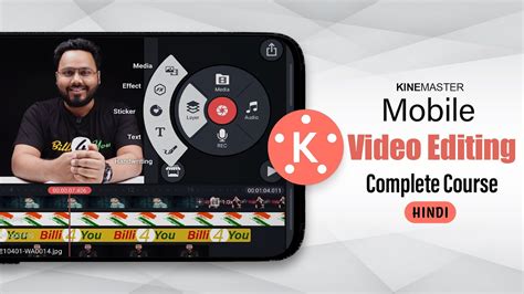 Kinemaster Professional Mobile Video Editing Tutorial Complete