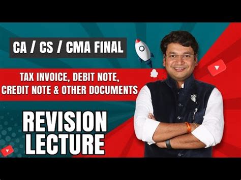 Tax Invoice Debit Note Credit Note Other Documents Revision Of Ca