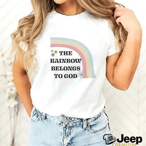 The Rainbow Belongs To God Logo Shirt Teejeep