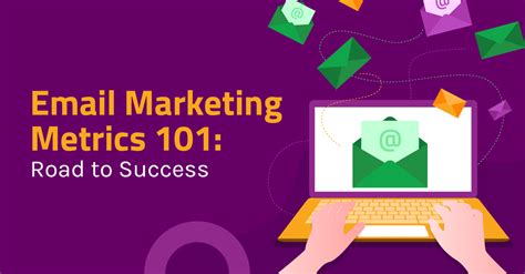 9 Email Marketing Metrics And Best Practices