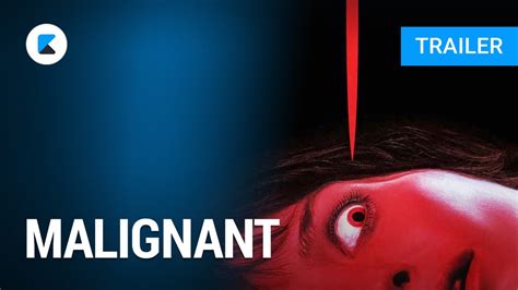 Malignant · Film 2021 · Trailer · Kritik