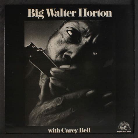 Big Walter Horton With Carey Bell Music