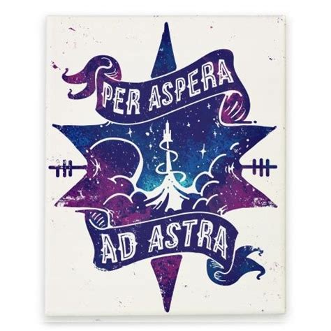 Per Aspera Ad Astra | HUMAN | Ad astra, Voyager tattoo, Ads