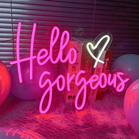 Hello Gorgeous Neon Sign Custom Neon Sign Neon Light Sign For Wall