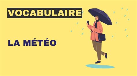Vocabulaire La Météo Tout Le Français