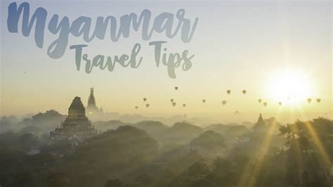 As you travel over time, you'll naturally pick up lots of tips which will, in turn, allow you to travel that much better in subsequent trips. 9 Must Know Myanmar Travel Tips - 2017 | Getting Stamped