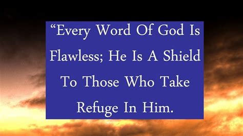 잠언 30장 새번역 Proverbs 30 Every Word Of God Proves True He Is A Shield