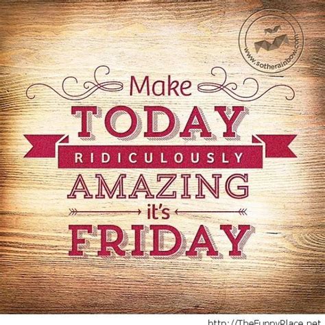 Friday Motivational Quotes For Work Funny