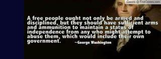 President george washington, about the importance of an armed citizenry, started recirculating on. The Political War Zone: Second Amendment is Winning ...
