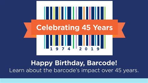 Gs1 Us Celebrates The 45th Anniversary Of The Barcodes Debut In Retail