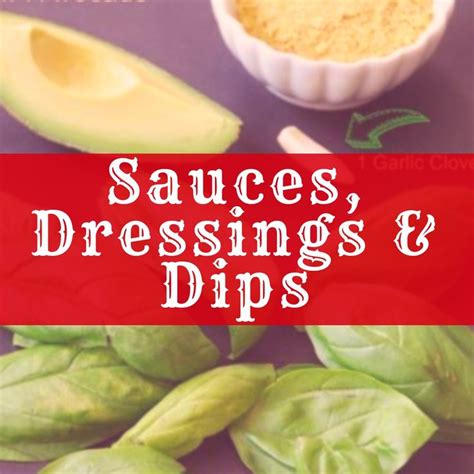 Sauces Dressings And Dips Most Delicious Recipe Sauce Recipes