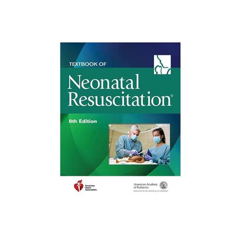 Textbook Of Neonatal Resuscitation Nrp 8th Edition Paperback