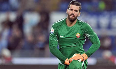 Liverpool Transfer News Live Alisson Bombshell Reds Have Not Launched