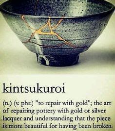 Then it's meant to be stro. 1000+ images about Kintsukuroi on Pinterest | Kintsugi, Pottery and The japanese