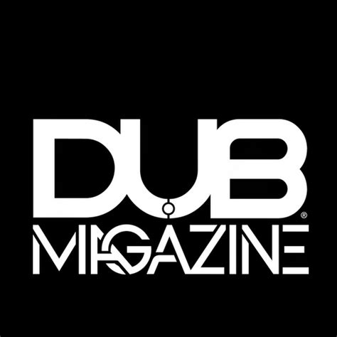 Dub Magazine Youtube