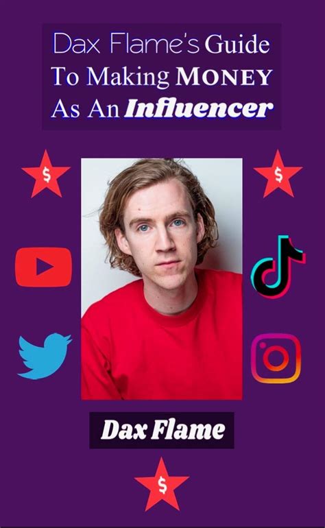 Dax Flames Guide To Making Money As An Influencer By Dax Flame Goodreads