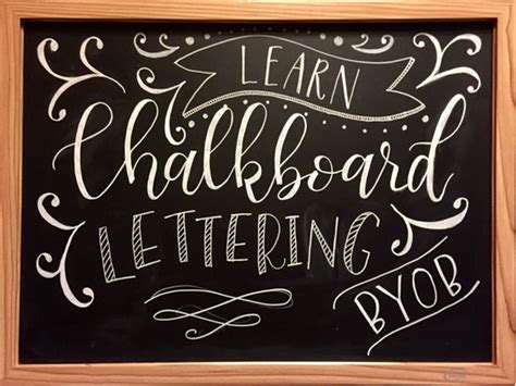 Calligraphy Classes Chicago Chalkboard Lettering Byob Dabble