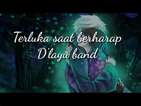 Lagu Sedih !!! D'layu Terluka Saat Berharap Chords - Chordify