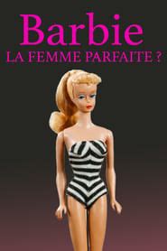 Barbie The Perfect Woman AZ Movies