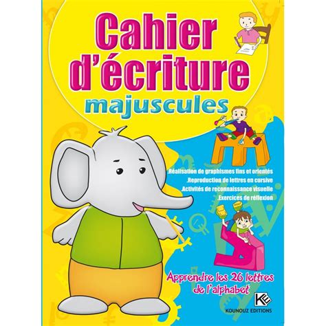 Les Cahiers Décriture Majuscules Moyens éducatifs Kounouz éveil
