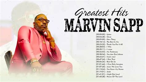 Marvin Sapp Gospel Music Playlist Black Gospel Music Praise And