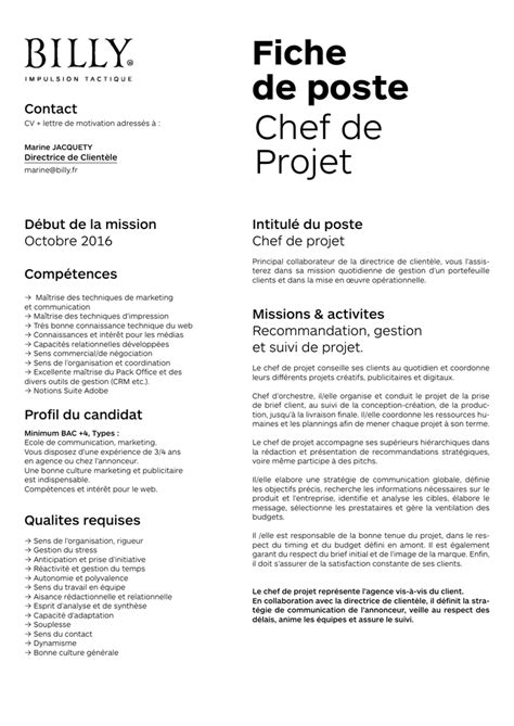 Un chef de projet est chargé de gérer un projet et de le conclure en respectant des échéances et le budget. Fiche de poste Chef de Projet