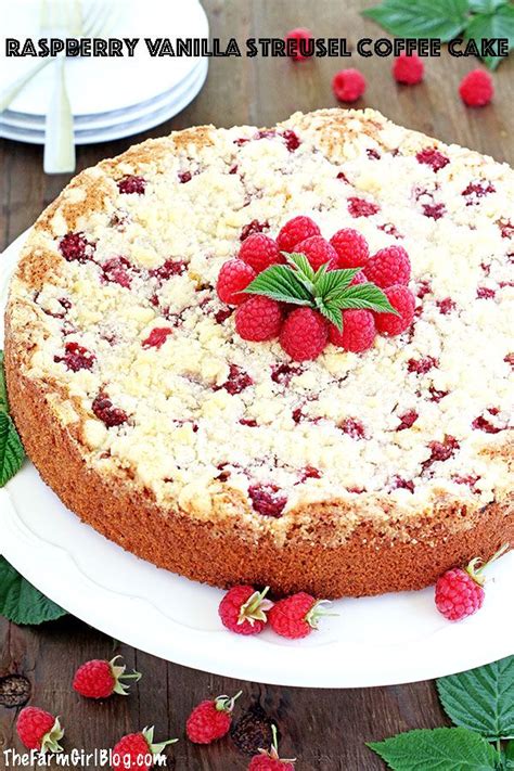 Raspberry Vanilla Streusel Coffee Cake Recipe Recipe Coffee Cake