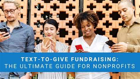 Text To Give Fundraising The Ultimate Guide For Nonprofits