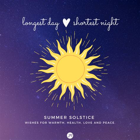 Its Our Longest Day And Shortest Night Summer Solstice Greetings