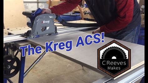 Creeves Makes Playing With The Kreg Acs Adaptive Cutting System Ep027