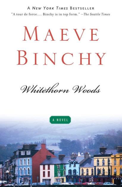 Whitethorn Woods By Maeve Binchy Ebook Barnes And Noble®