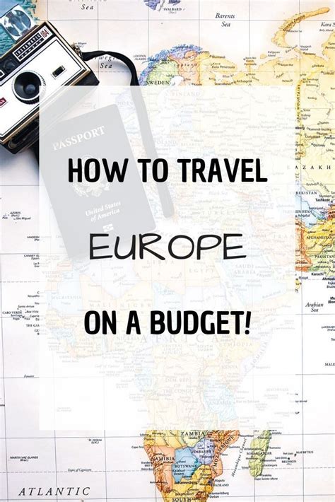 How To Travel Europe On A Budget Europe On A Budget Travel Around