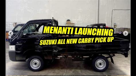 Mobil ini memiliki tenaga yang gahar dan pastinya mampu membawa barang bawaan yang cukup banyak. SUZUKI ALL NEW CARRY PICK UP RESMI DIJUAL DI INDONESIA ...