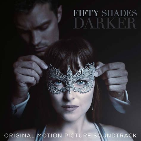 Similar to fifty shades of grey, we only pursued new and original music for darker and it was important that every song on the soundtrack also be in the as with the first film and soundtrack, there is something for everyone and it honors the diversity of the fans, audiences, and musical tastes. Fifty Shades Darker by Soundtrack - Music Charts