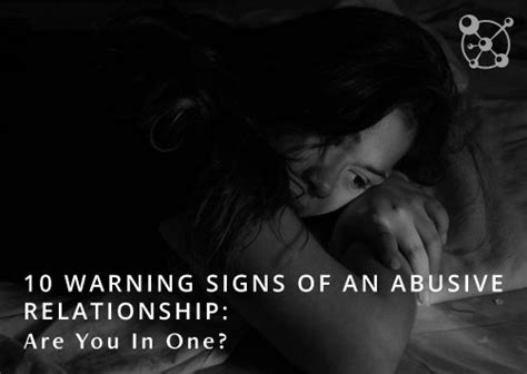 10 Warning Signs Of An Abusive Relationship Are You In One Qhht Official Website 2023