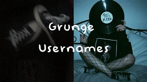 Grunge Aesthetic Usernames YouTube