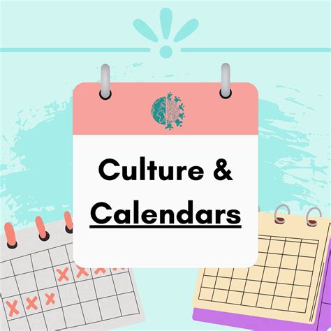 Culture And Calendars