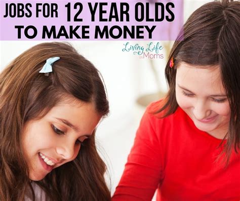 In order to make more money, kids will need to begin a business with customers other than mom and. Jobs for 12 Year Olds to Make Money