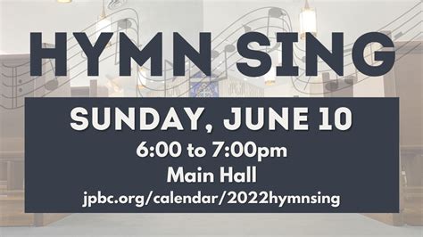 Hymn Sing — Jefferson Park Baptist Church
