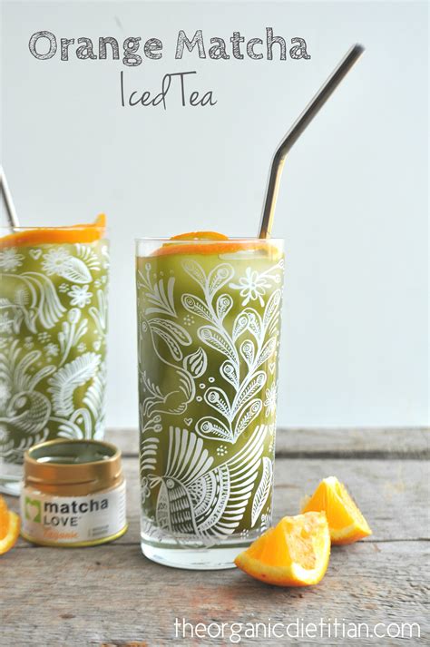 The effects of the aqueous extract and residue of matcha on the antioxidant status and lipid and an intervention study on the effect of matcha tea, in drink and snack bar formats, on mood and cognitive. Orange Matcha Iced Tea - The Organic Dietitian