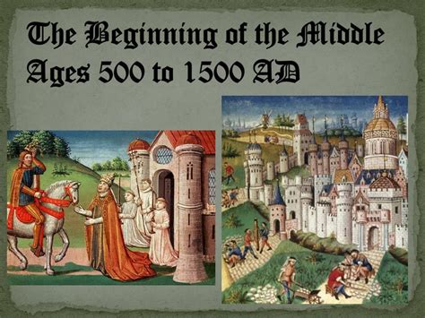 Ppt The Beginning Of The Middle Ages 500 To 1500 Ad Powerpoint
