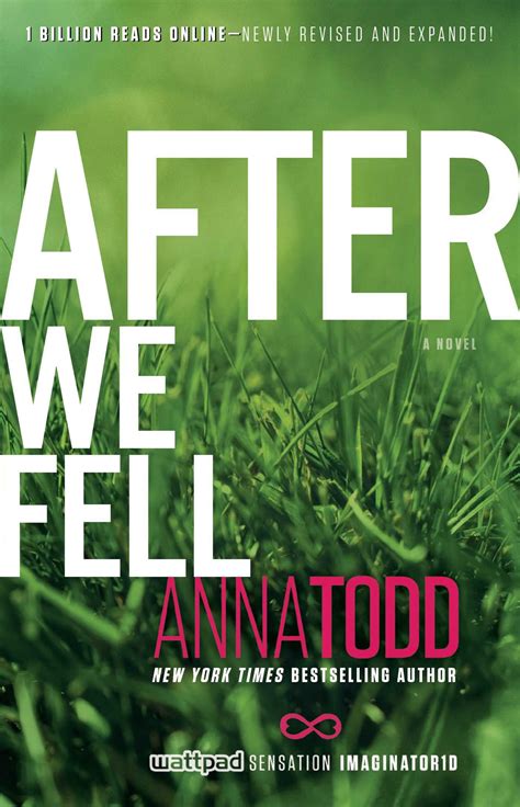 Those simple words are actually a bit cruel, giving me hope that he might not be so bad after all, that after gulping down some water, he beams at my girl. After: We Fell. Todd, Anna. Libro en papel. 9781476792507 ...