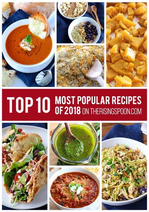 Top 10 Most Popular Recipes On The Rising Spoon In 2018 The Rising Spoon