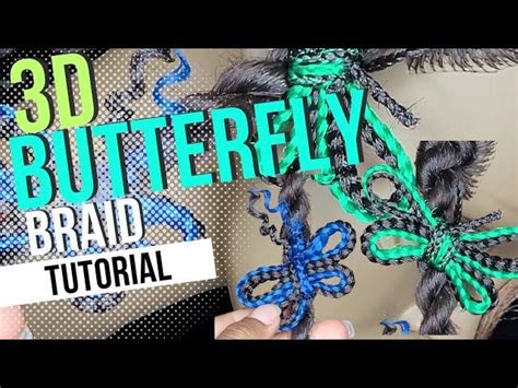 How To Do A 3d Butterfly 🦋 3dbutterfly Tutorial Hairstyle Braids Braidstyles Viralvideo