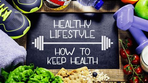 Maintaining A Healthy Lifestyle Lifestyle Choices