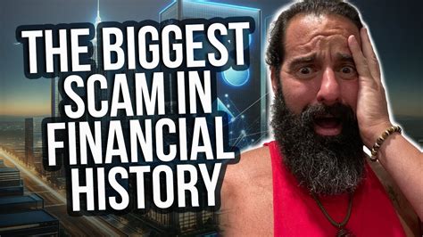 The Biggest Scam In Financial History Youtube